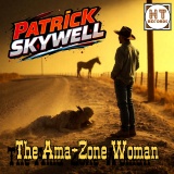 Patrick Skywell - The Ama - Zone Woman